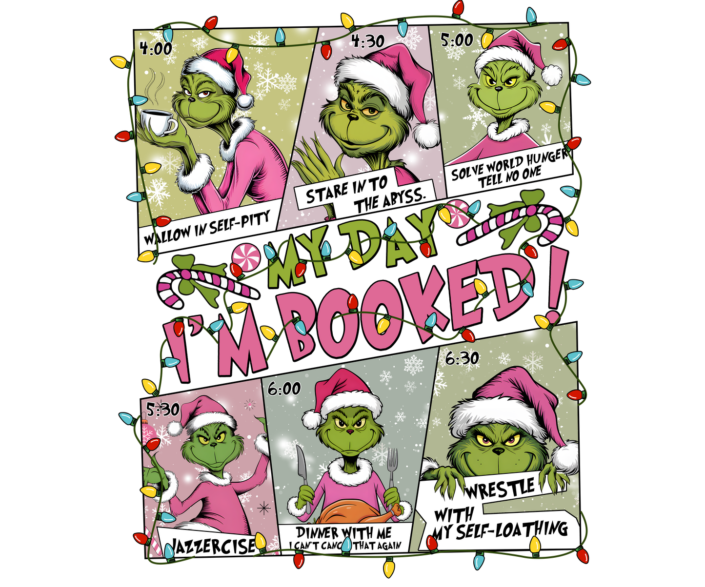 Grinch youth my day is booked
